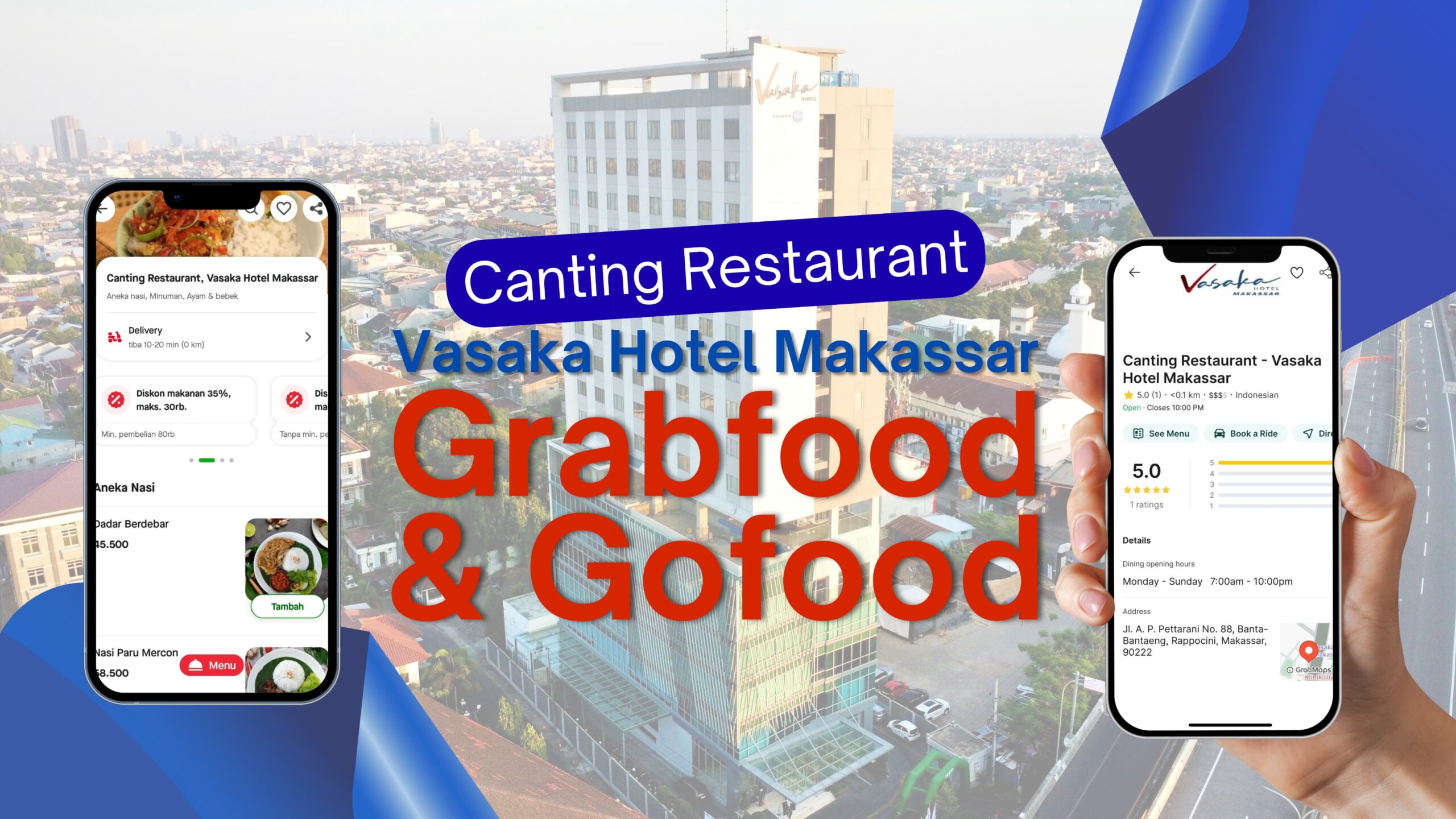 Canting Restaurant Vasaka Hotel Makassar Kini Hadir di Aplikasi Pesan Antar Makanan Digital