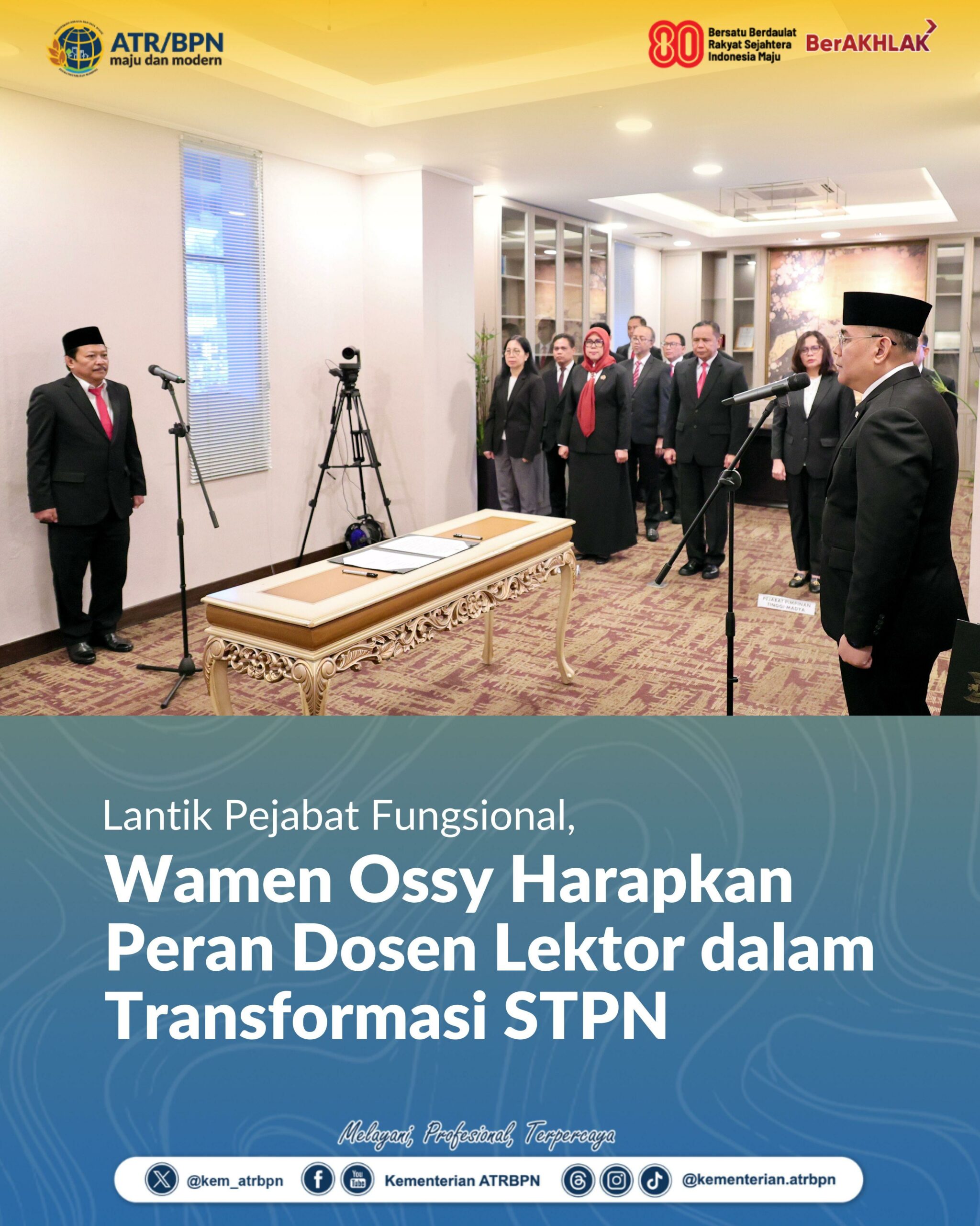 Lantik Pejabat Fungsional, Wamen Ossy Harapkan Peran Dosen Lektor dalam Transformasi STPN