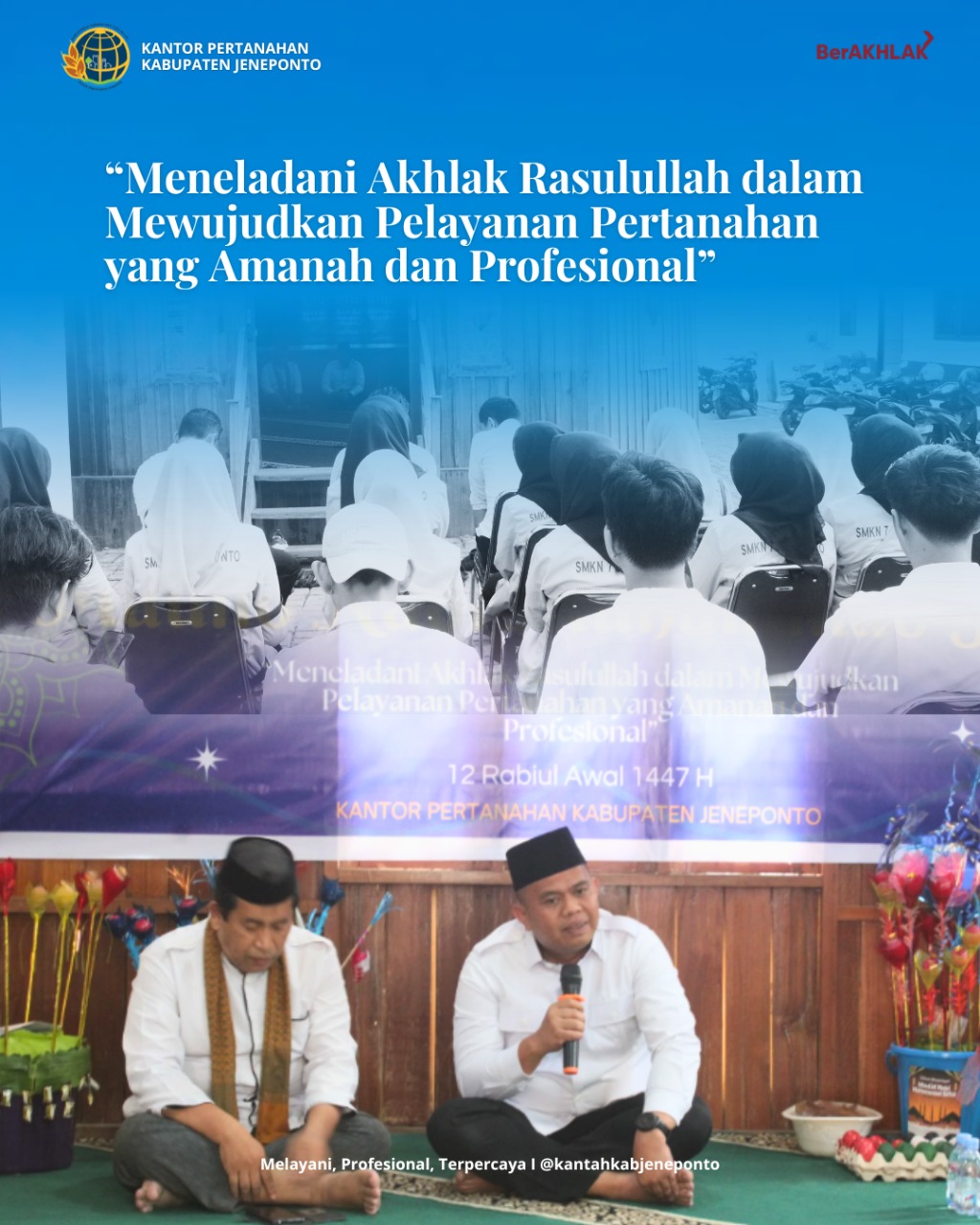 Kantor Pertanahan Kabupaten Jeneponto Peringati Maulid Nabi Muhammad SAW 1447 H