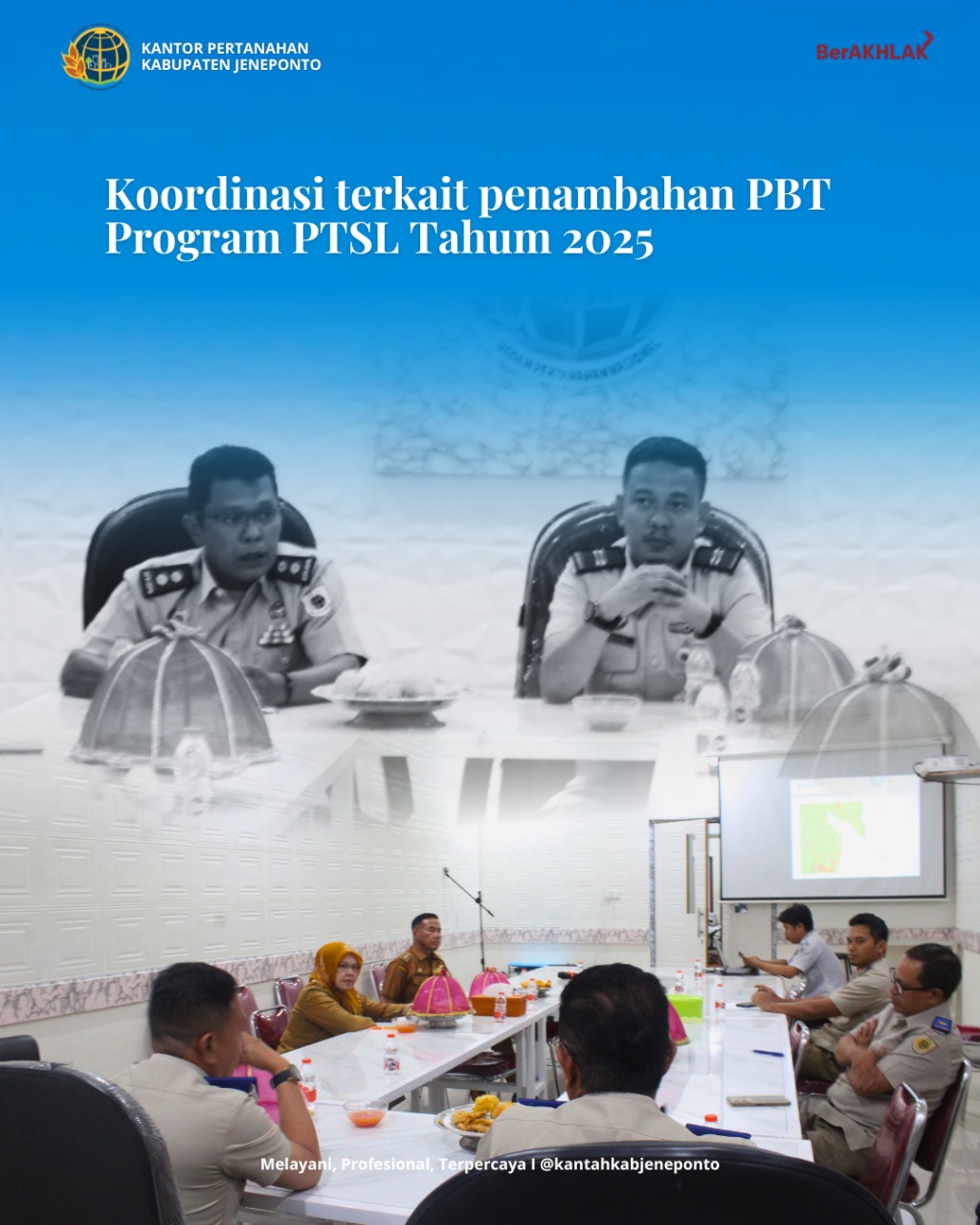 BPN Gelar Rakor Penambahan PBT PTSL di Tiga Desa Kabupaten Jeneponto