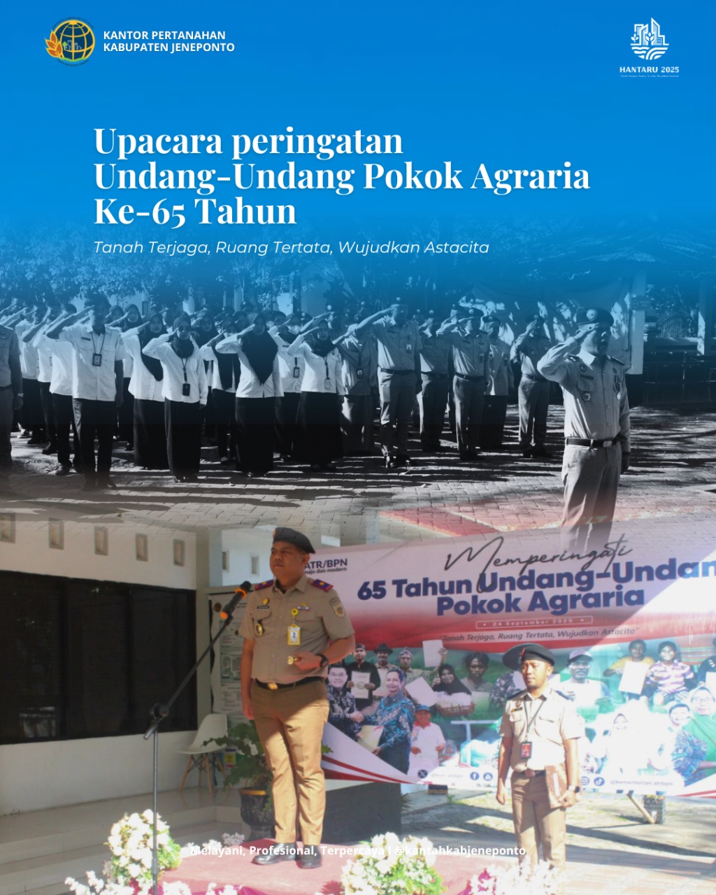 Upacara Peringatan UUPA Ke-65 di Jeneponto: Khidmat dalam Menjaga Amanah Pertanahan