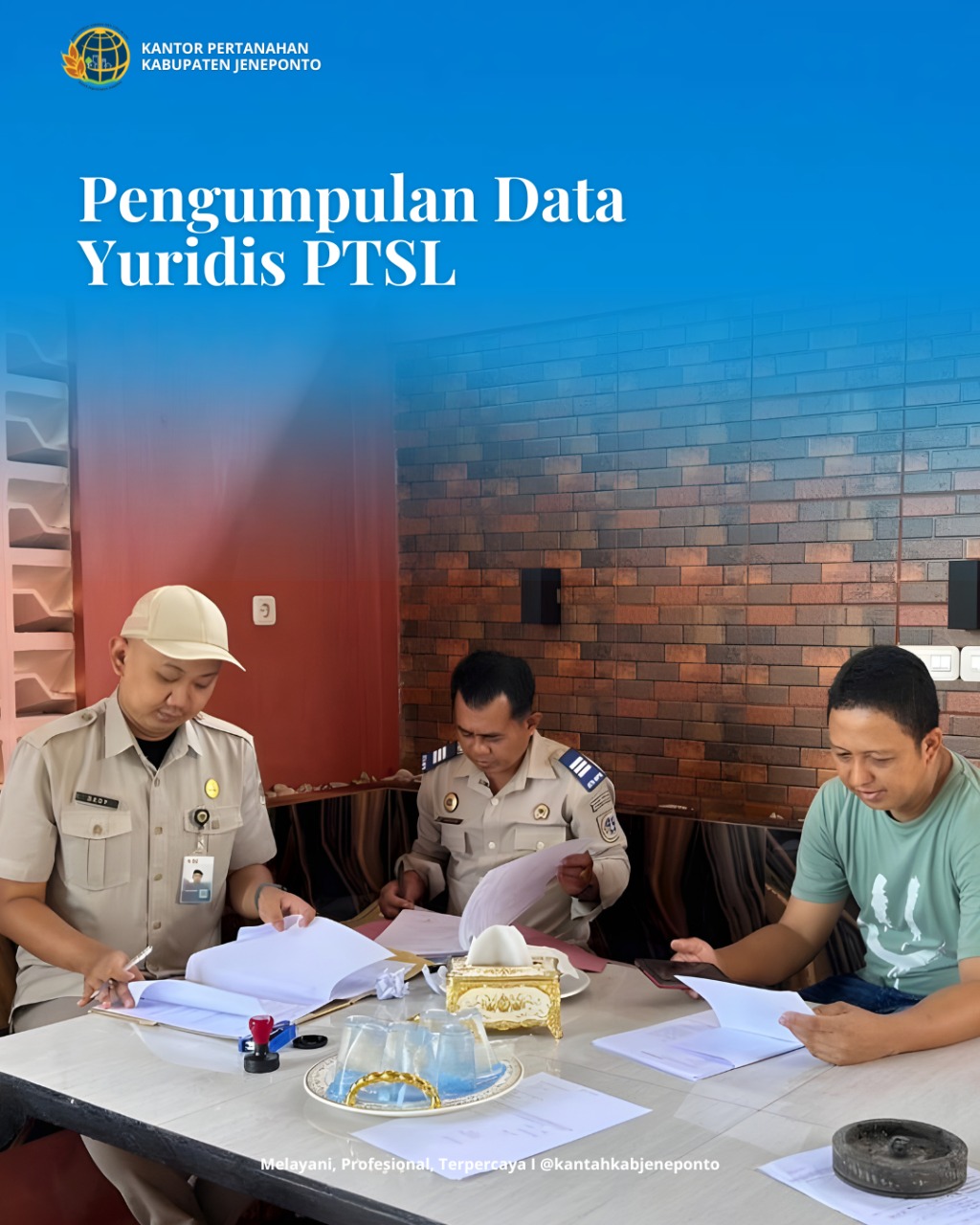Satuan Tugas Yuridis Lakukan Pengumpulan Data PTSL di Desa Punagaya, Kecamatan Bangkala