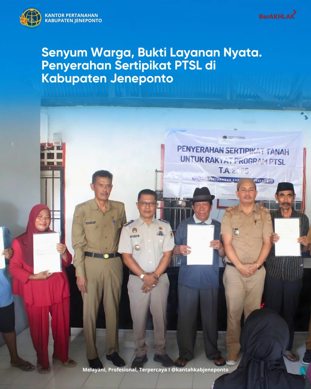 Penyerahan Sertipikat PTSL 2025 di Desa Balangloe Tarowang, Wujud Nyata Kepastian Hukum Pertanahan