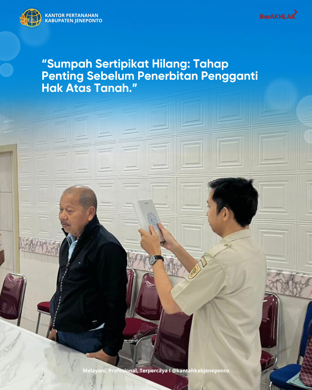 Kantah Jeneponto Gelar Sumpah Kehilangan Sertipikat, Dipimpin Langsung Kakan Achmadi Natsir
