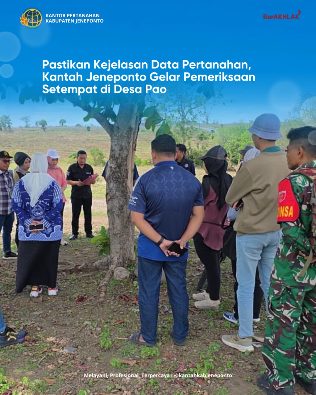 Kantah Jeneponto Laksanakan Pemeriksaan Setempat di Desa Pao, Kecamatan Tarowang