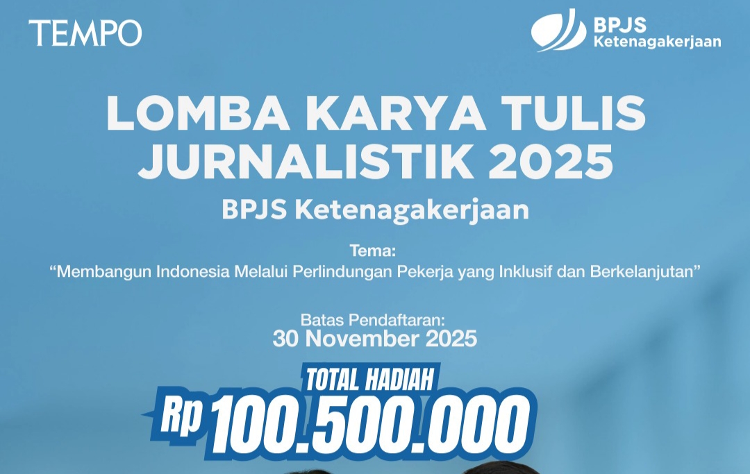 BPJS Ketenagakerjaan Gelar Lomba Tulis Jurnalistik 2025 untuk Mahasiswa dan Jurnalis, Berikut Syarat-syaratnya!