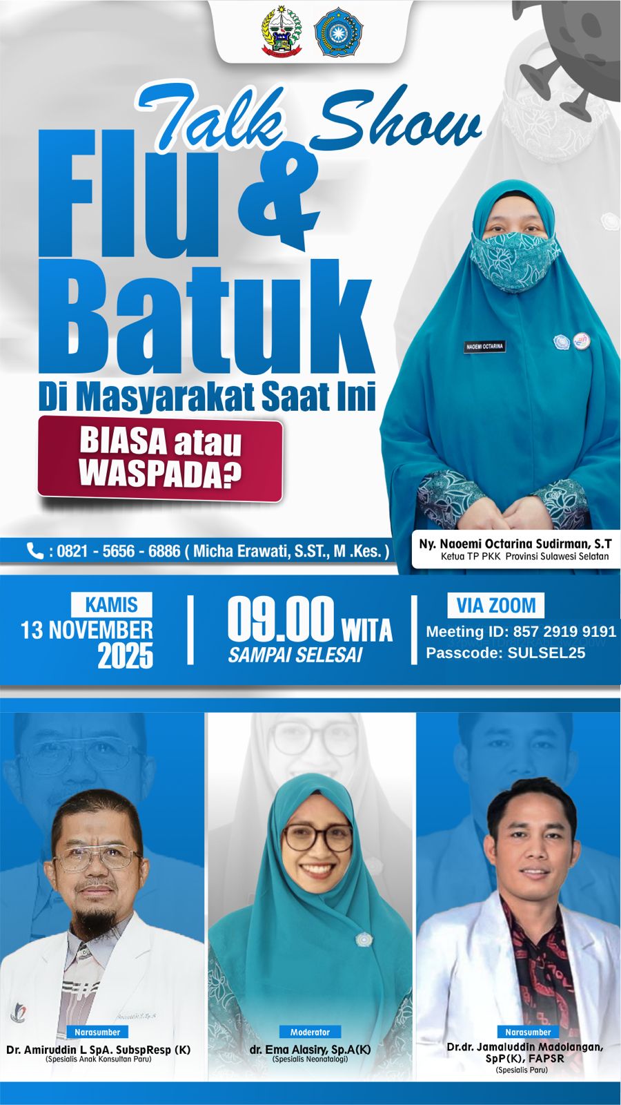 TP PKK Provinsi Sulsel Gelar Talkshow Dengan Tema "Flu dan Batuk di Masyarakat Saat Ini: Biasa atau Waspada?"