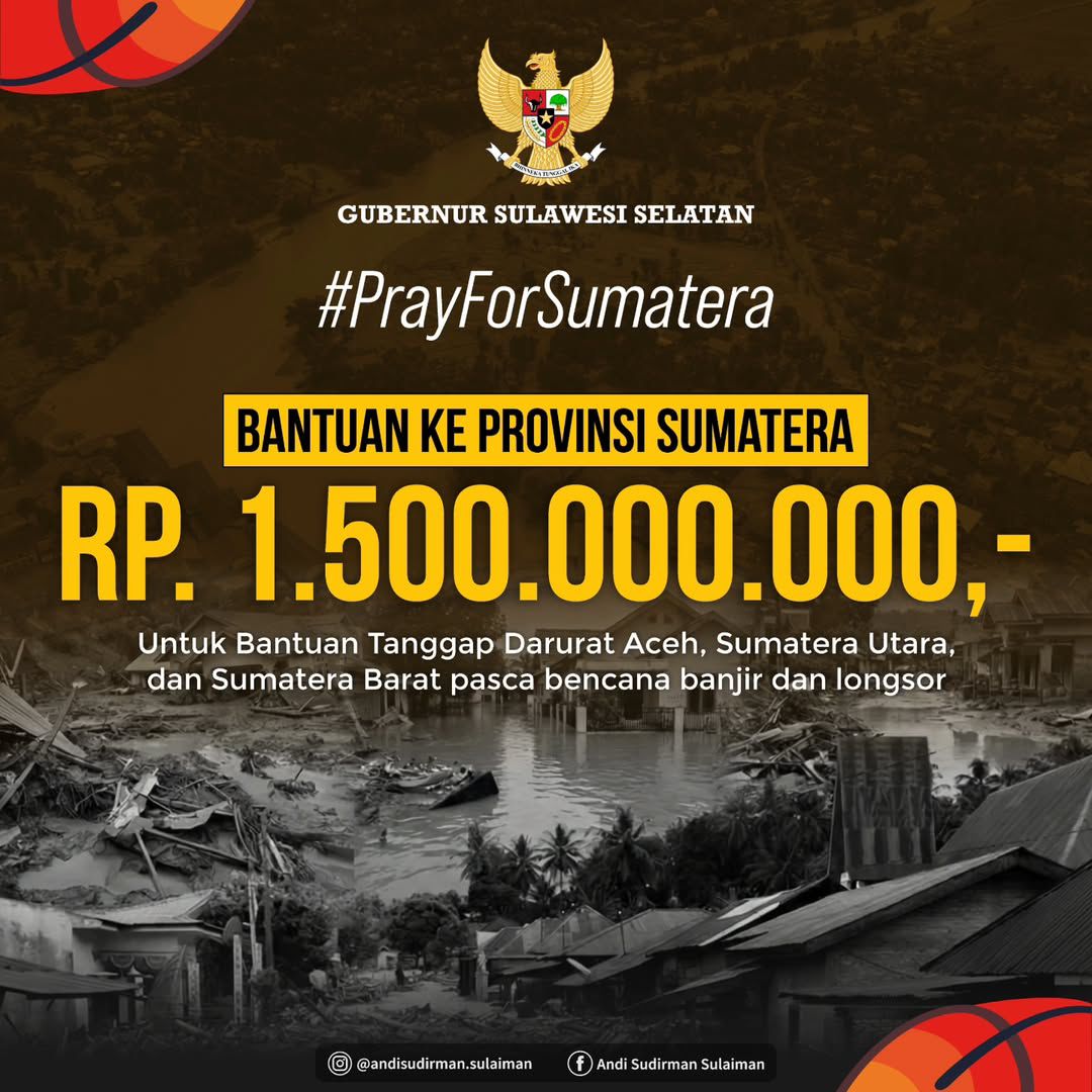 Gubernur Sulsel Salurkan Rp1,5 Miliar untuk Korban Banjir dan Longsor di Sumatera