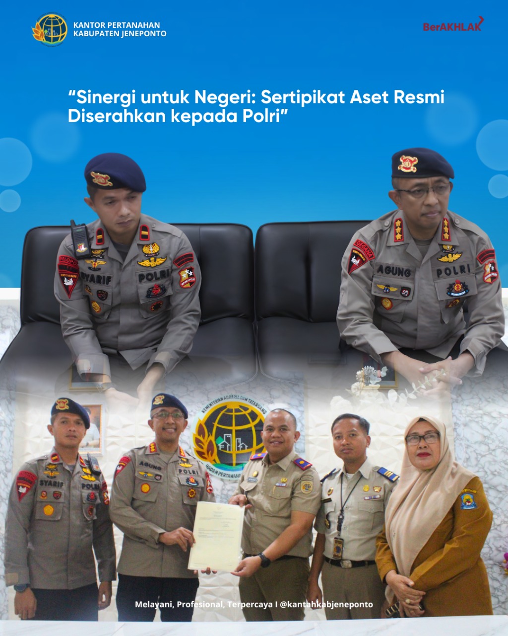 Sinergi untuk Negeri: Kantah Jeneponto Serahkan Sertipikat Aset kepada Kepolisian Republik Indonesia