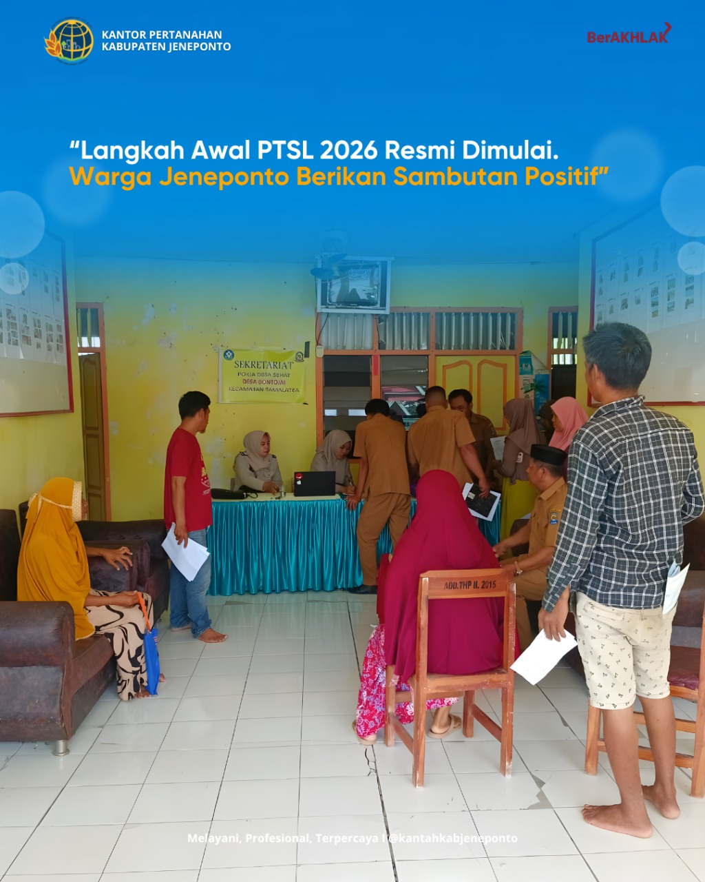 Langkah Awal PTSL 2026 Resmi Dimulai, Masyarakat Jeneponto Sambut dengan Antusias