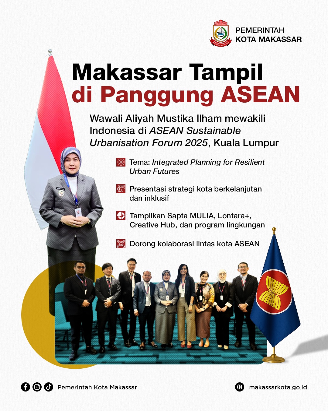 Pemerintah Kota Makassar turut ambil bagian dalam ASEAN Sustainable Urbanisation Forum 2025 yang digelar di Kuala Lumpur, Kamis (14/8/2025).