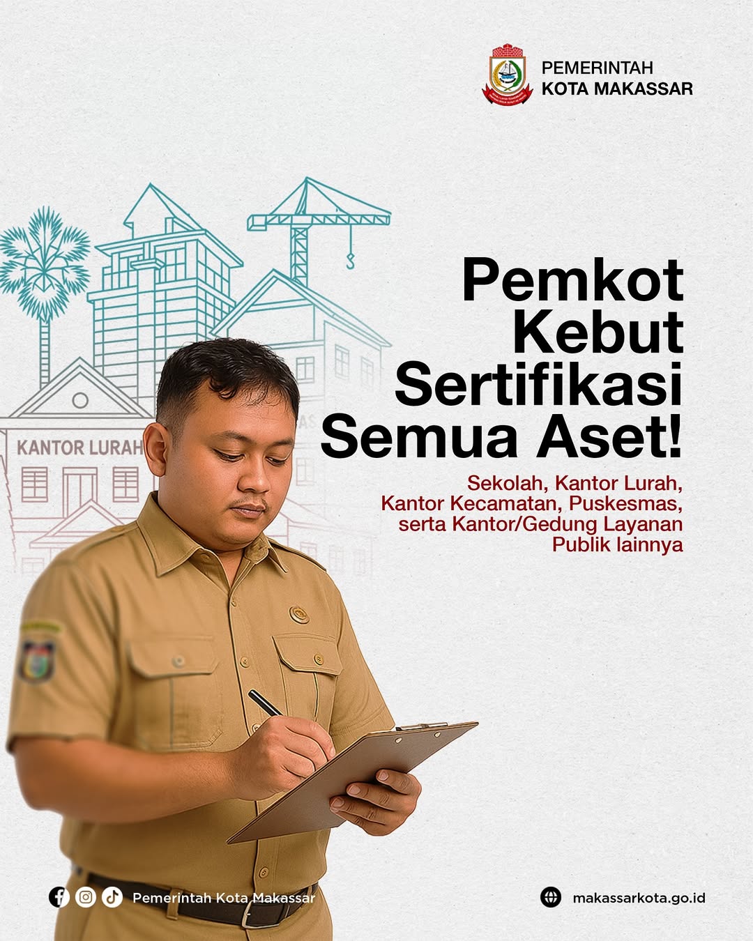 Wujudkan Kota Tertib, Pemkot Makassar Percepat Sertifikasi Aset