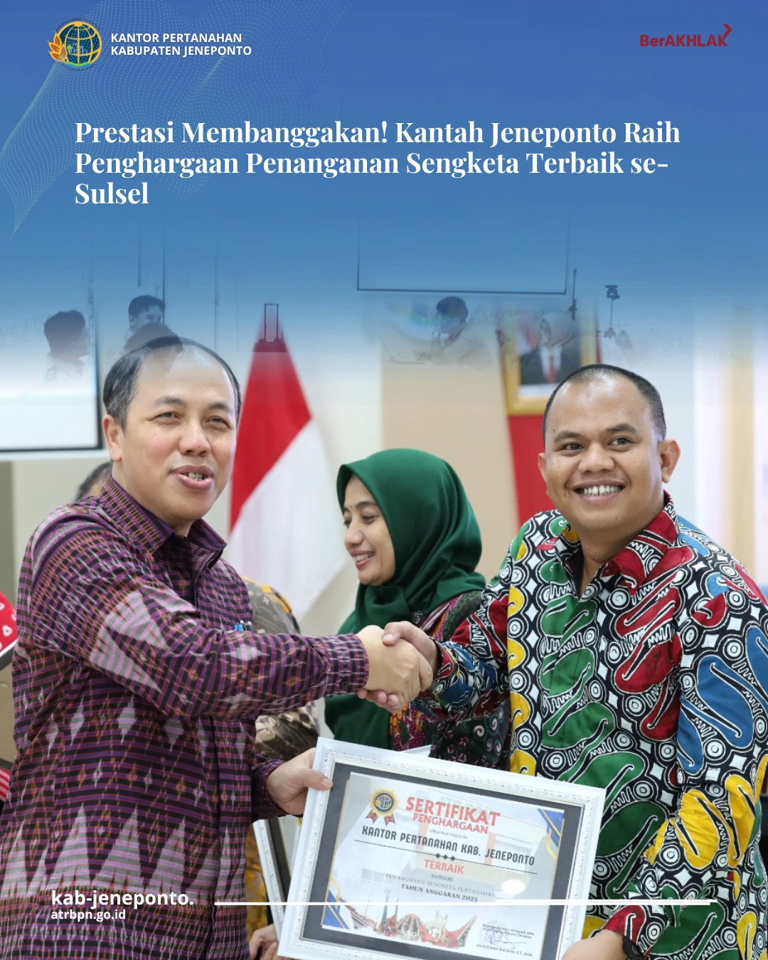 Kantah Jeneponto Ikuti Rapat Renaksi Awal Tahun dan Raih Penghargaan Penanganan Sengketa Terbaik se-Sulsel