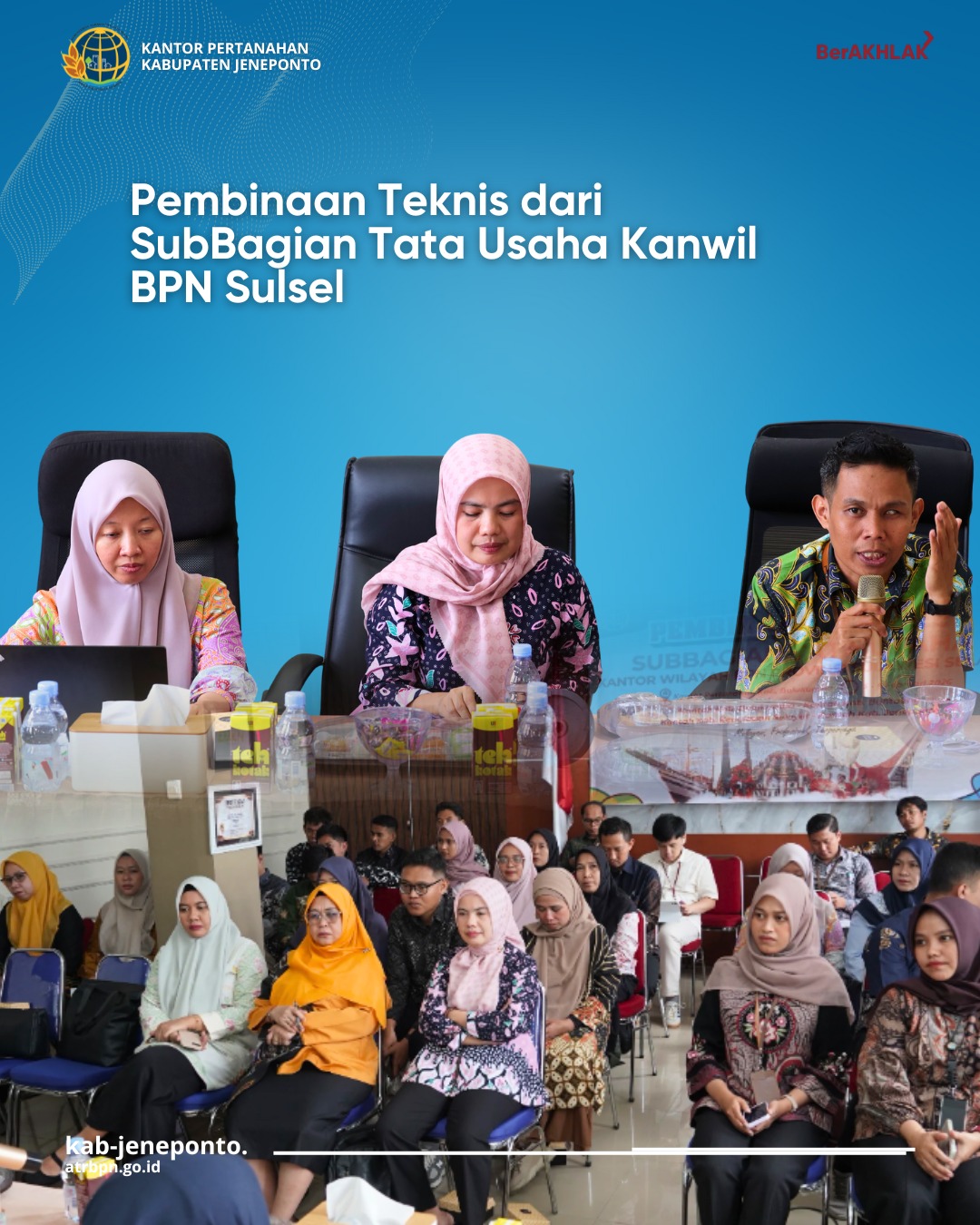 Tingkatkan Layanan, Kantah Jeneponto Ikuti Bimtek Tata Usaha BPN Sulsel di Bulukumba