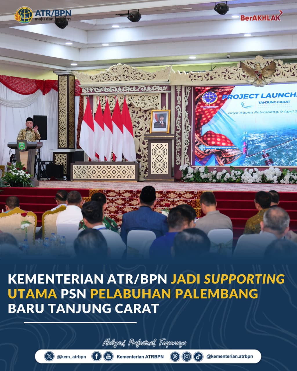 Kementerian ATR/BPN Jadi “Supporting” Utama PSN Pelabuhan Palembang Baru Tanjung Carat