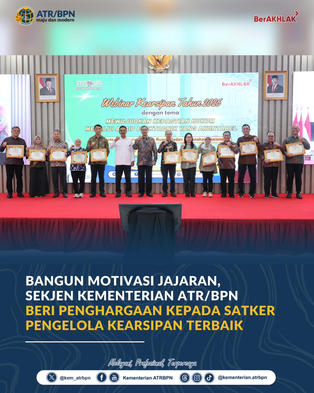 Bangun Motivasi Jajaran, Sekjen Kementerian ATR/BPN Beri Penghargaan kepada Satker Pengelola Kearsipan Terbaik