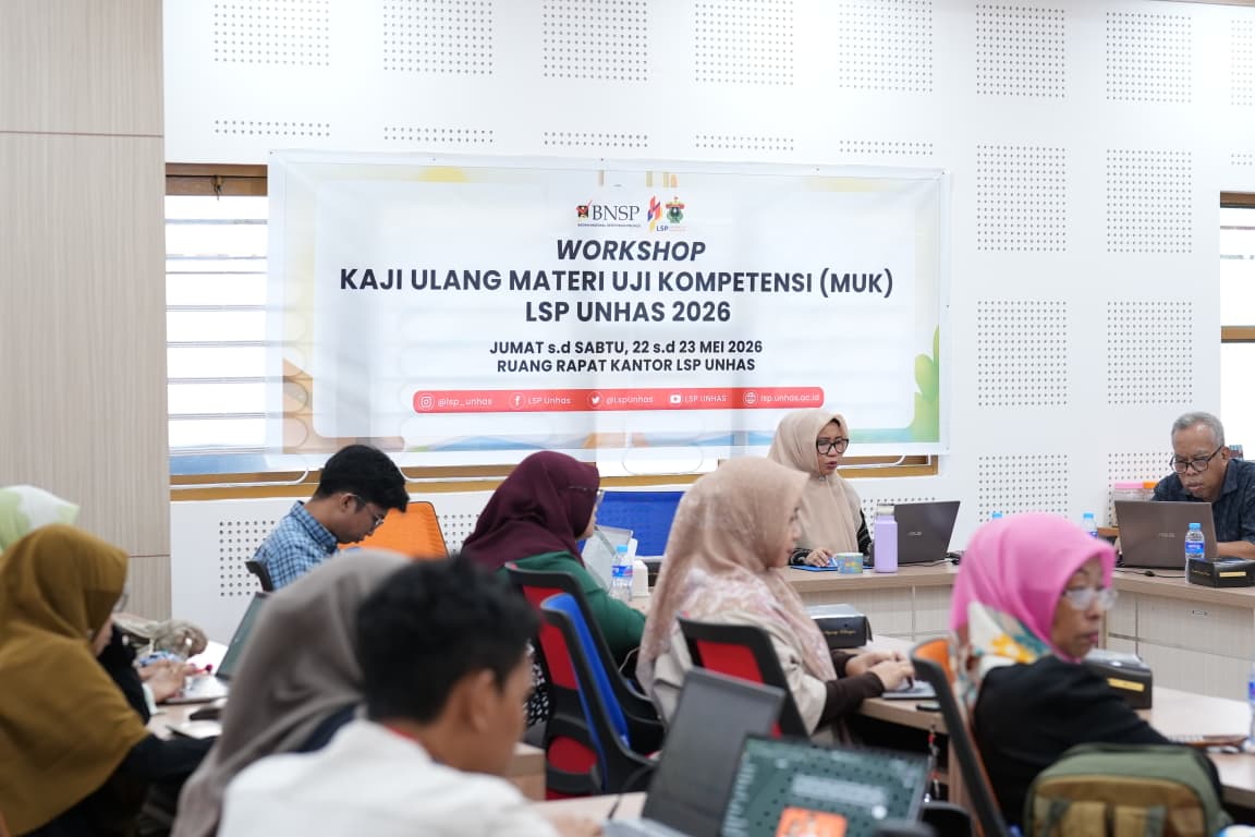 Asesor Unhas “Naik Kelas”, LSP Genjot Standar Sertifikasi Kompetensi Nasional