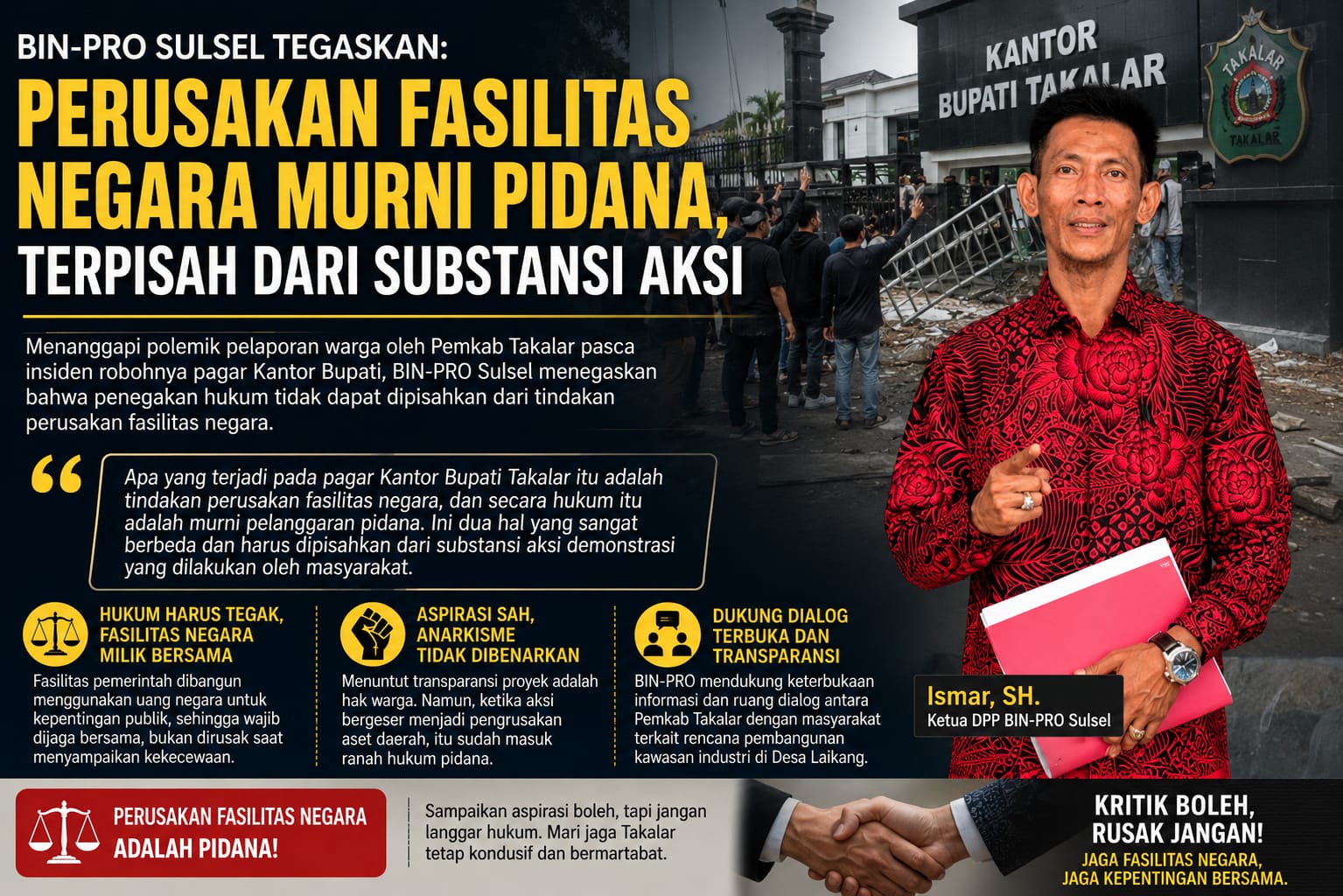 BIN-PRO Sulsel Tegaskan Perusakan Fasilitas Negara Murni Pidana, Terpisah dari Substansi Aksi