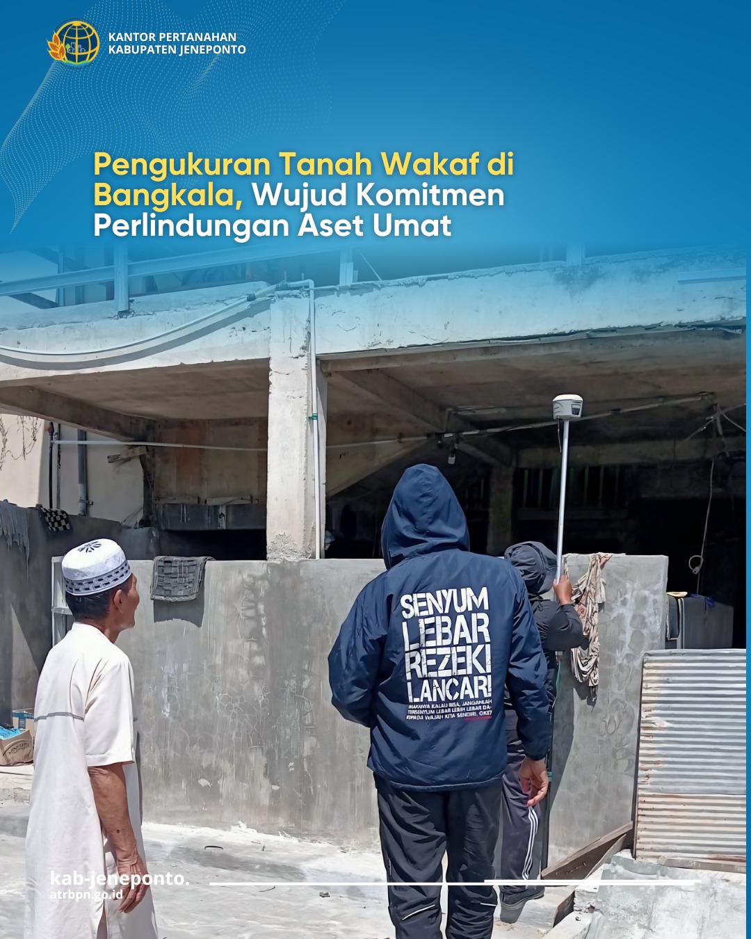 Kantah Jeneponto Laksanakan Pengukuran Empat Titik Tanah Wakaf di Bangkala Barat