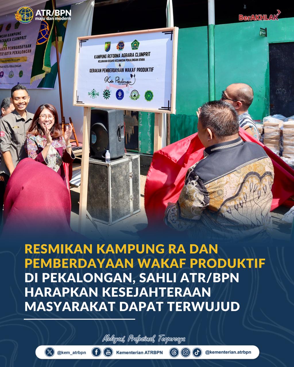 Resmikan Kampung RA dan Pemberdayaan Wakaf Produktif di Pekalongan, Sahli ATR/BPN Harapkan Kesejahteraan Masyarakat Dapat Terwujud